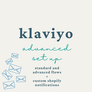 Our Klaviyo Email Marketing Advance Set Up package is ideal for those moving from another platform, or new to Klaviyo. This package includes Standard and Advanced Flows plus custom Shopify Notifications