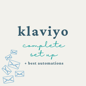 Klaviyo Complete Setup + Best Automations (Email Only). This package is ideal for those moving from another platform, or new to Klaviyo.