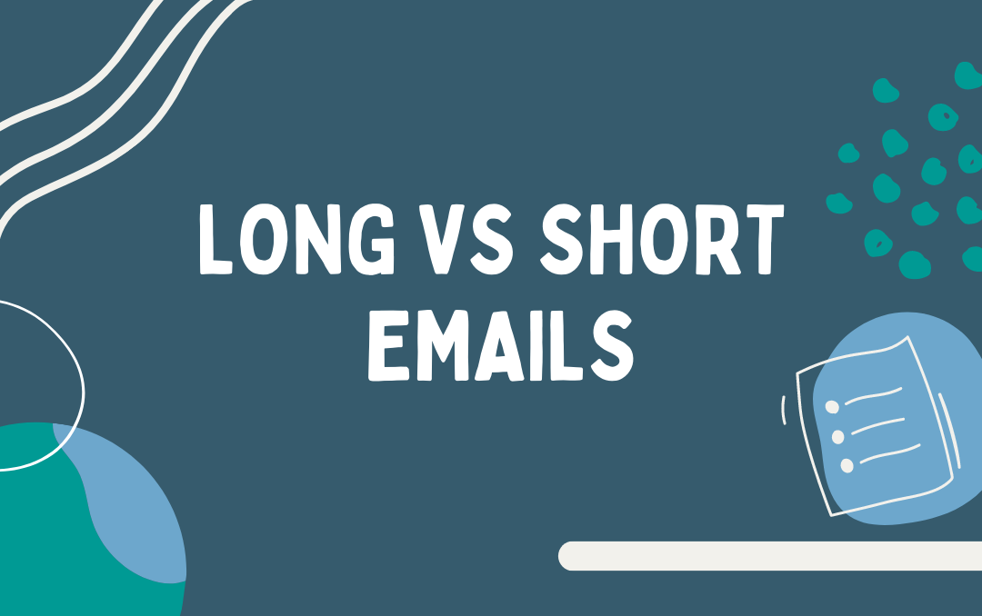 Email Long Text Long vs Short Emails: Which One to Choose? - Email By Design